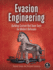 Evasion Engineering: Building Custom Tools to Evade Modern Detection