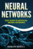 Neural Networks: Easy Guide to Artificial Neural Networks