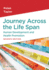 Journey Across the Life Span: Human Development and Health Promotion