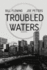 Troubled Waters
