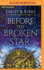 Before the Broken Star (the Evermore Chronicles, 1)