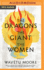The Dragons, the Giant, the Women: a Memoir