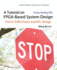 A Tutorial on Fpga-Based System Design Using Verilog Hdl: Intel/Altera Quartus Version: Part II: Asm Charts and Rtl Design