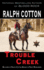 Trouble Creek (Ranger Sam Burrack (Big Iron))