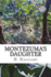 Montezuma's Daughter
