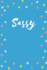 Sassy: 100 Pages, College Ruled, One Subject Daily Journal Notebook (6 X 9 in. )