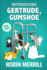 Introducing Gertrude, Gumshoe: Large Print Edition (Gertrude, Gumshoe Cozy Mysteries (Large Print))