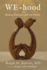 We-Hood: in Human Dialogue and the Divine