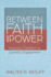 Between Faith and Power: Religious Freedom as Dynamic Engagement