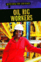 Oil Rig Workers (Getting the Job Done)