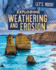 Exploring Weathering and Erosion (Let's Rock! )