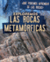 Exploremos Las Rocas Metam�rficas (Exploring Metamorphic Rocks)