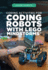 Coding Activities for Coding Robots With Lego Mindstorms� (Code Creator)
