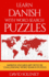 Learn Danish With Word Search Puzzles: Learn Danish Language Vocabulary With Challenging Word Find Puzzles for All Ages
