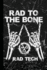 Rad to the Bone Rad Tech: Radiography X-Ray Tech Journal Notebook for Notes, as a Planner Or Journaling Gift