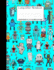 Composition Notebook: College Ruled Robot Party Robotic Club Cute Composition Notebook, Girl Boy School Notebook, College Notebooks, Composition Book, ...for Home School (Homeschool) Boys and Girls)