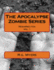 The Apocalypse Zombie Series: Resurrection