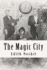 The Magic City