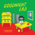 Goodnight Lab: a Scientific Parody Bedtime Book for Toddlers (Funny Gift Book for Science Lovers, Teachers, and Nerds)