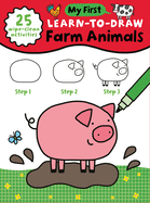 My First Learn-to-Draw: Farm Animals