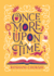 Once More Upon a Time: an Enchanting Romantic Fairy Tale