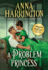 A Problem Princess (Lords of the Armory, 6)