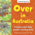 Over in Australia: a Down Under Baby Animal Counting Book (Our World, Our Home)