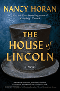 The House of Lincoln: a Novel