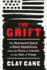 The Grift: the Downward Spiral of Black Republicans From the Party of Lincoln to the Cult of Trump
