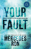 Your Fault (Culpable, 2)