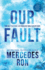 Our Fault (Culpable)