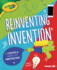 Reinventing Invention: a Crayola � Guide to Innovation