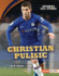 Christian Pulisic (Sports All-Stars (Lerner � Sports))