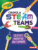 Crayola Steam Teams: Creativity, Innovation, and Teamwork