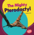 The Mighty Pterodactyl Format: Paperback