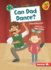 Can Dad Dance? Format: Paperback