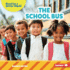 The School Bus Format: Library Bound