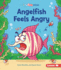 Angelfish Feels Angry (Emotion Ocean)