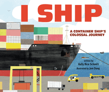 I Ship: a Container Ship's Colossal Journey