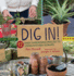 Dig in! Format: Paperback