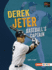 Derek Jeter: Baseball's Captain (Epic Sports Bios)