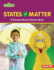 States of Matter Format: Paperback