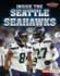 Inside the Seattle Seahawks (Super Sports Teams (Lerner � Sports))