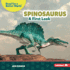 Spinosaurus Format: Library Bound