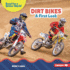 Dirt Bikes Format: Library Bound