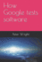 How Google Tests Software