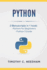 Python: 2 Manuscripts in 1 Book: -Python for Beginners-Python 3 Guide