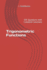 Trigonometric Functions: 501 Questions with Complete Solutions