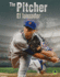 The Pitcher: El Lanzador (Playmakers in Sports)