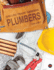 Skilled Trade Careers: Plumbers-How to Become a Plumber, Education and Professional Training, Repair Problems and Skills, Grades 3-5 Leveled Readers (32 Pgs)